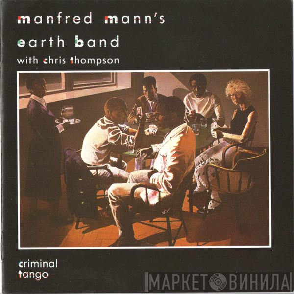 With Manfred Mann's Earth Band  Chris Thompson  - Criminal Tango