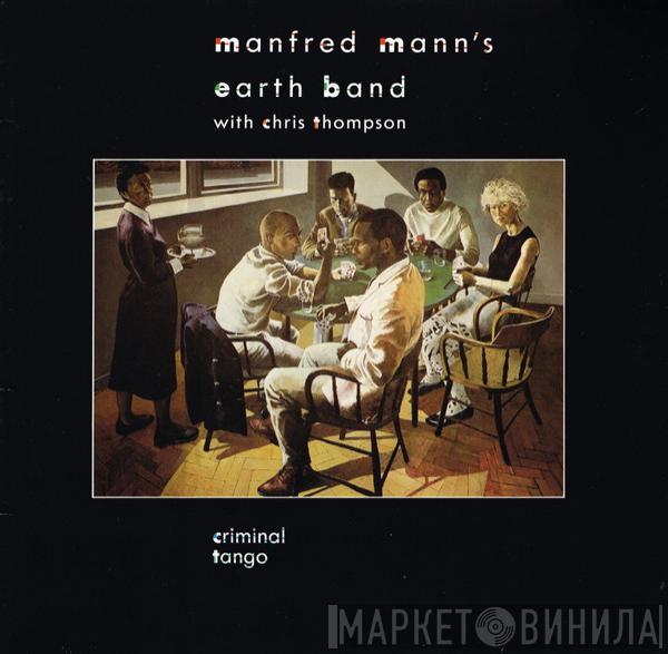 With Manfred Mann's Earth Band  Chris Thompson  - Criminal Tango