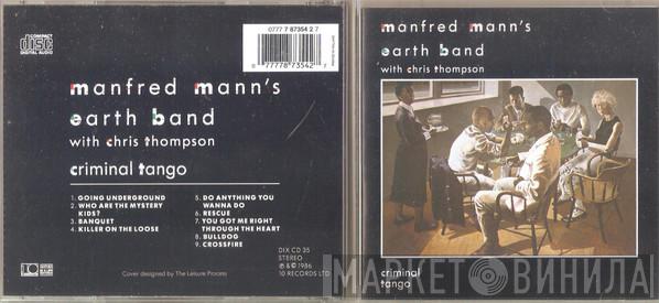 With Manfred Mann's Earth Band  Chris Thompson  - Criminal Tango