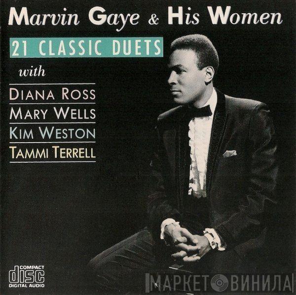 With Marvin Gaye , Diana Ross , Mary Wells , Kim Weston  Tammi Terrell  - Marvin Gaye & His Women - 21 Classic Duets