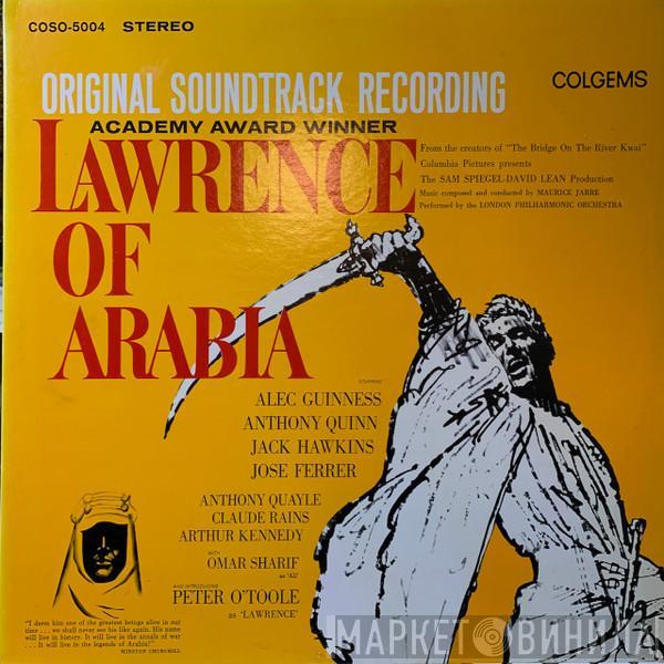 With Maurice Jarre  The London Philharmonic Orchestra  - Original Soundtrack Recording:  Lawrence Of Arabia