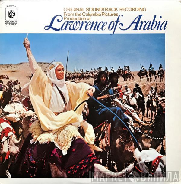 With Maurice Jarre  The London Philharmonic Orchestra  - Original Soundtrack Recording:  Lawrence Of Arabia