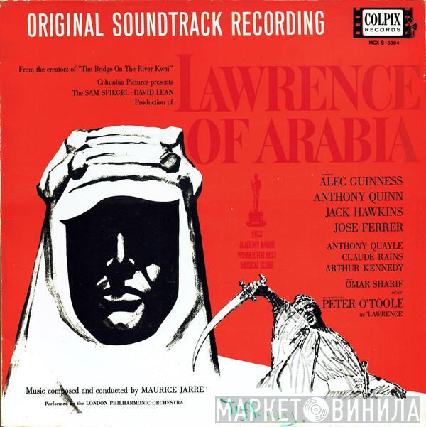With Maurice Jarre  The London Philharmonic Orchestra  - Original Soundtrack Recording Lawrence Of Arabia