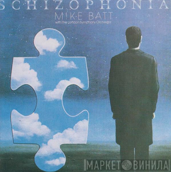 With Mike Batt  The London Symphony Orchestra  - Schizophonia