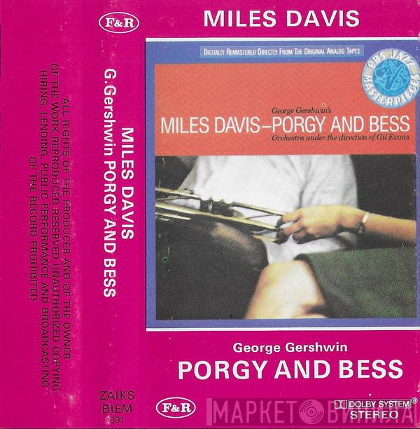 With Miles Davis  Gil Evans And His Orchestra  - Porgy And Bess