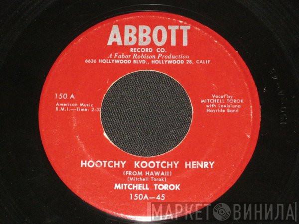 With Mitchell Torok  Louisiana Hayride Band  - Hootchy Kootchy Henry (From Hawaii)
