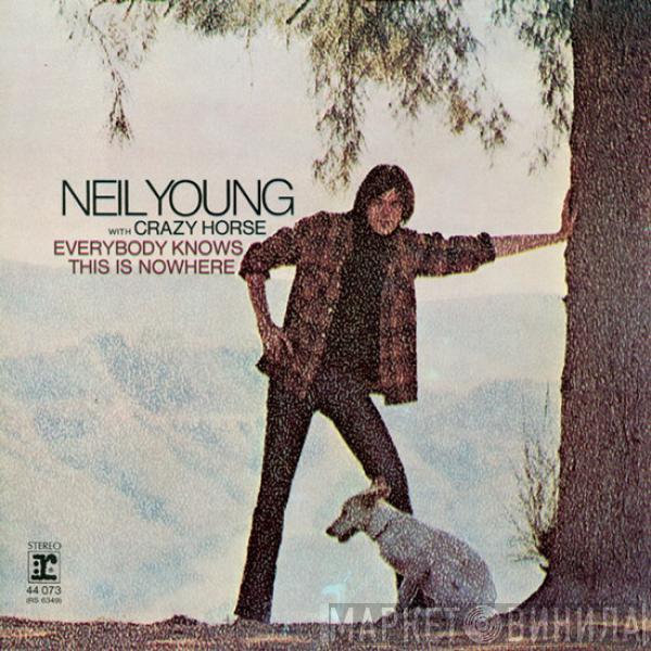 With Neil Young  Crazy Horse  - Everybody Knows This Is Nowhere