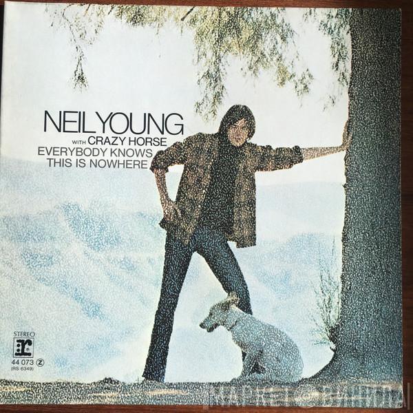 With Neil Young  Crazy Horse  - Everybody Knows This Is Nowhere