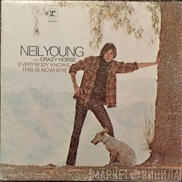 With Neil Young  Crazy Horse  - Everybody Knows This Is Nowhere