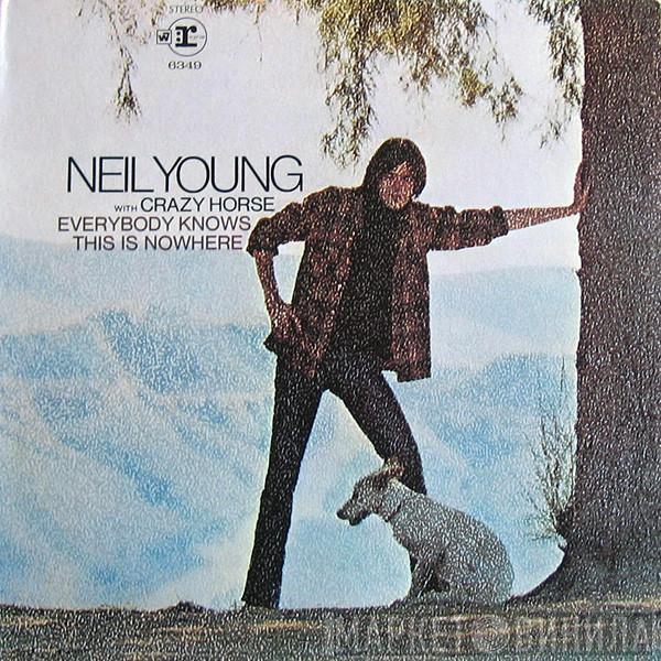 With Neil Young  Crazy Horse  - Everybody Knows This Is Nowhere