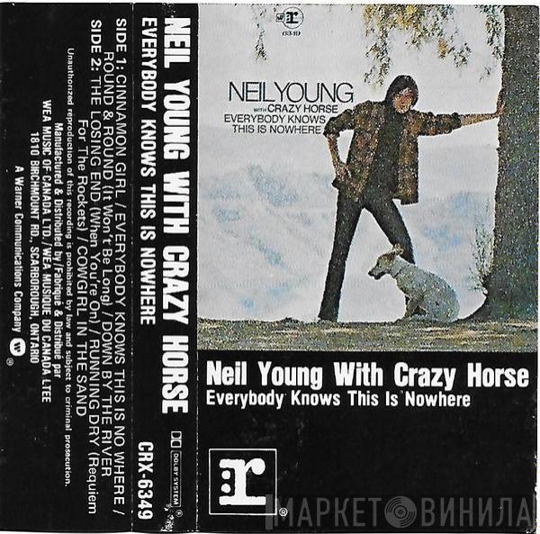 With Neil Young  Crazy Horse  - Everybody Knows This Is Nowhere