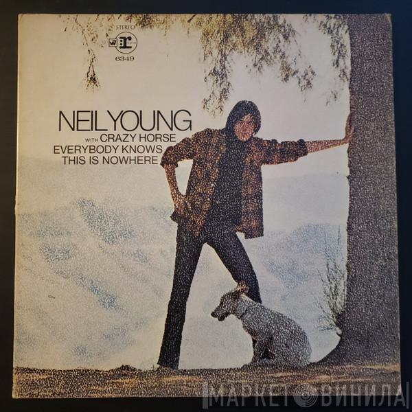 With Neil Young  Crazy Horse  - Everybody Knows This Is Nowhere