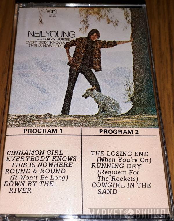 With Neil Young  Crazy Horse  - Everybody Knows This Is Nowhere