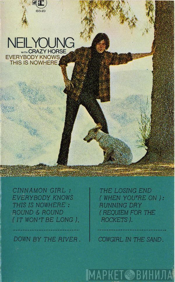With Neil Young  Crazy Horse  - Everybody Knows This Is Nowhere