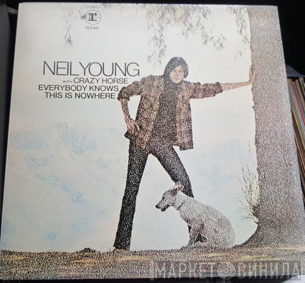 With Neil Young  Crazy Horse  - Everybody Knows This Is Nowhere