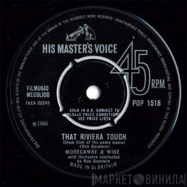 With Orchestra Conducted By Morecambe & Wise  Ron Goodwin  - That Riviera Touch