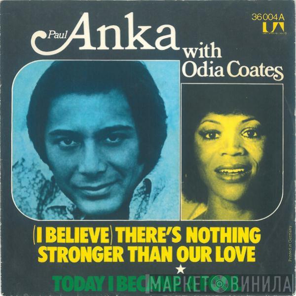 With Paul Anka  Odia Coates  - (I Believe) There's Nothing Stronger Than Our Love