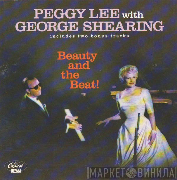 With Peggy Lee  George Shearing  - Beauty And The Beat!
