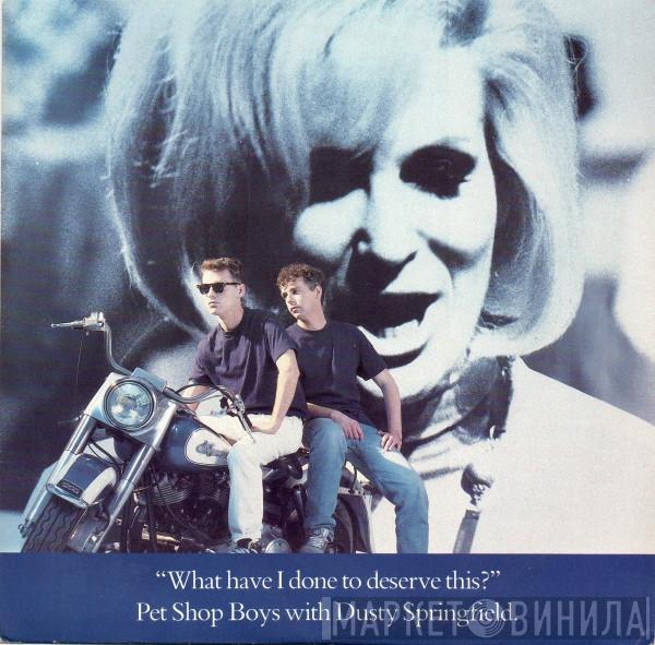With Pet Shop Boys  Dusty Springfield  - What Have I Done To Deserve This?