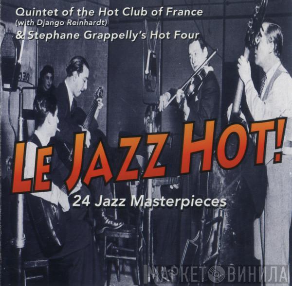 With Quintette Du Hot Club De France & Django Reinhardt  Stéphane Grappelli And His Hot Four  - Le Jazz Hot!