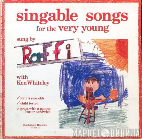 With Raffi   Ken Whiteley  - Singable Songs For The Very Young