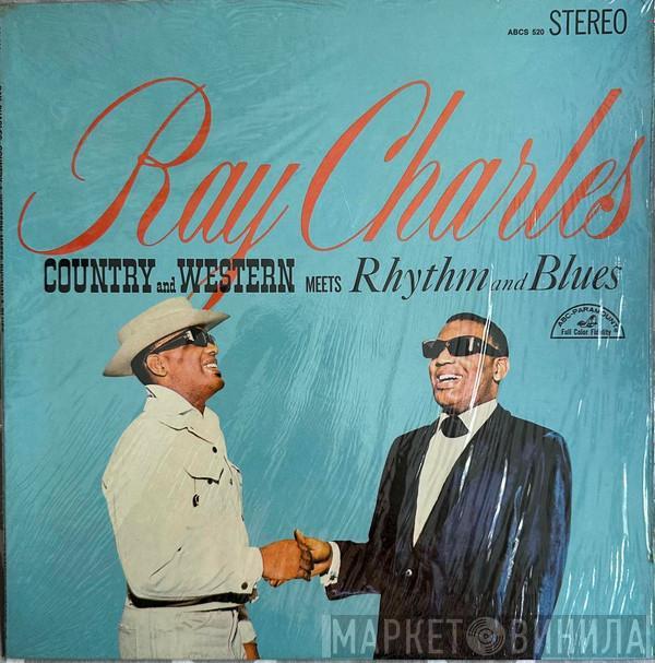 With Ray Charles And The Jack Halloran Singers  Raelets  - Country And Western Meets Rhythm And Blues