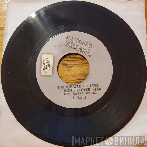 With Robie Lester  Don Ralke Orchestra  - The Miracle Of Life / Ballad Of Cheating John