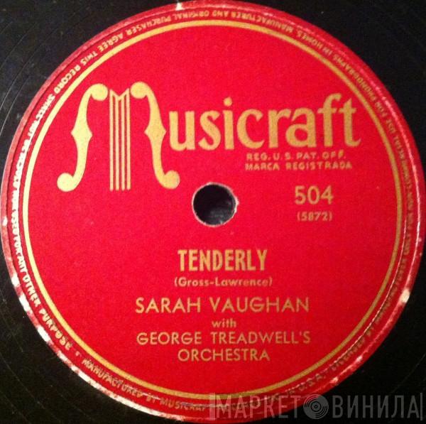 With Sarah Vaughan  George Treadwell Orchestra  - Tenderly / Don't Blame Me
