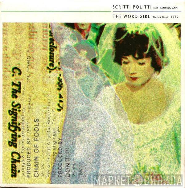 With Scritti Politti  Ranking Ann  - The Word Girl (Flesh & Blood)