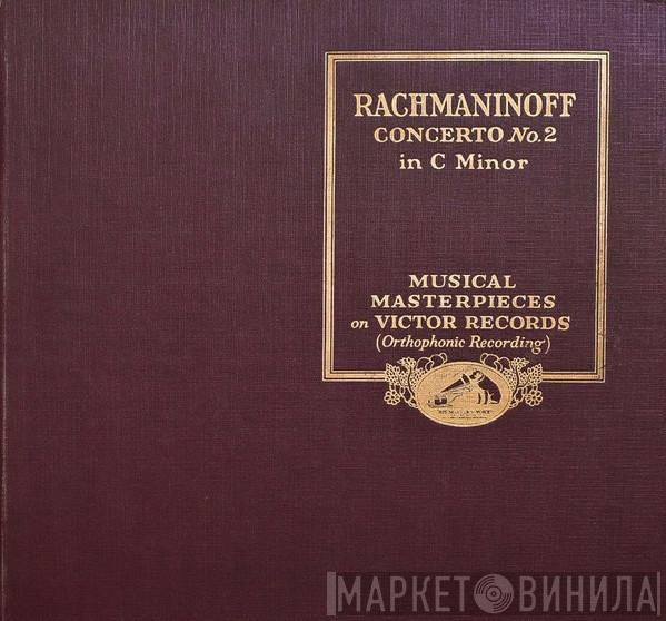 With Sergei Vasilyevich Rachmaninoff Conducting Leopold Stokowski  The Philadelphia Orchestra  - Piano Concerto No. 2 In C Minor