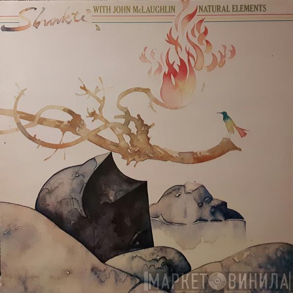 With Shakti   John McLaughlin  - Natural Elements