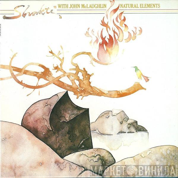 With Shakti   John McLaughlin  - Natural Elements