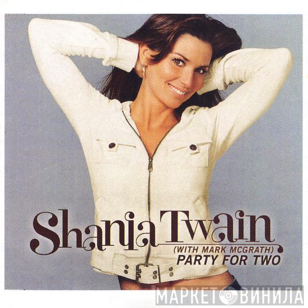 With Shania Twain  Mark McGrath  - Party For Two