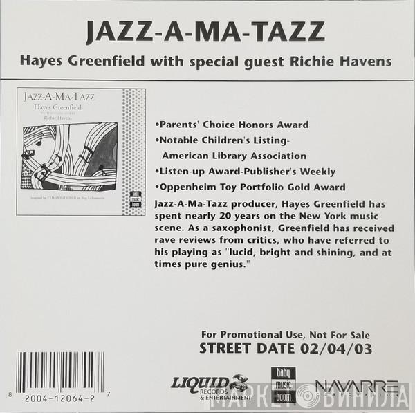 With Special Guest Hayes Greenfield  Richie Havens  - Jazz-A-Ma-Tazz