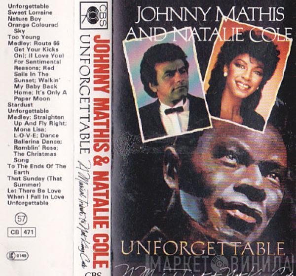 With Special Guest Johnny Mathis  Natalie Cole  - Unforgettable: A Musical Tribute To Nat King Cole