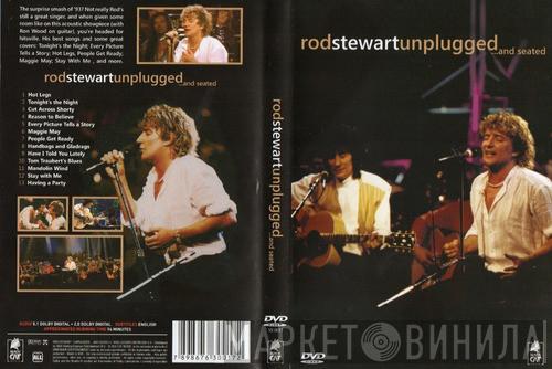 With Special Guest Rod Stewart  Ron Wood  - Unplugged ...And Seated