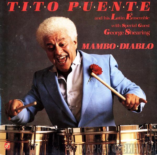 With Special Guest Tito Puente & His Latin Ensemble  George Shearing  - Mambo Diablo