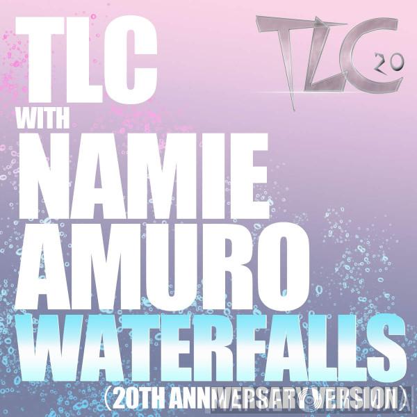 With TLC  Namie Amuro  - Waterfalls (20th Anniversary Version)