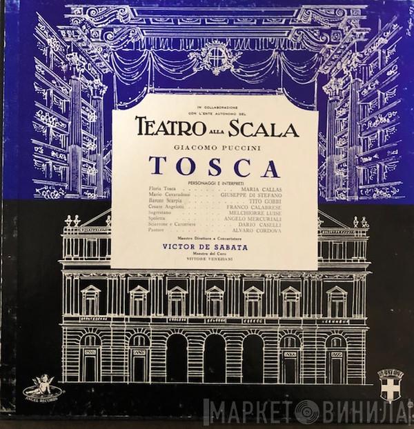 With Teatro Alla Scala , Maria Callas , Giuseppe di Stefano Conducted By Tito Gobbi - Victor De Sabata  Giacomo Puccini  - Tosca