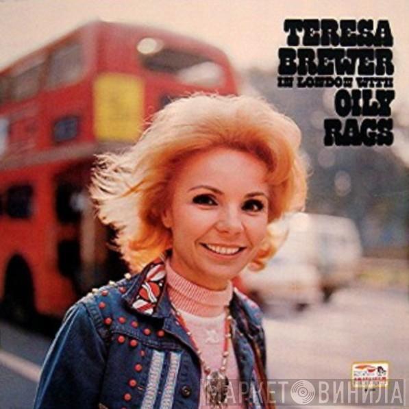 With Teresa Brewer  Oily Rags  - In London