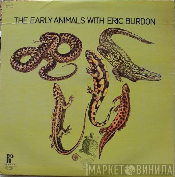 With The Animals  Eric Burdon  - The Early Animals With Eric Burdon