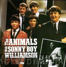 With The Animals  Sonny Boy Williamson   - The Animals With Sonny Boy Williamson