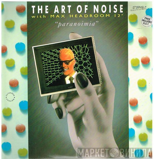 With The Art Of Noise  Max Headroom  - Paranoimia (Extended Version)