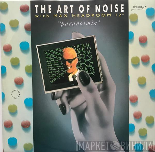 With The Art Of Noise  Max Headroom  - Paranoimia (Extended Version)