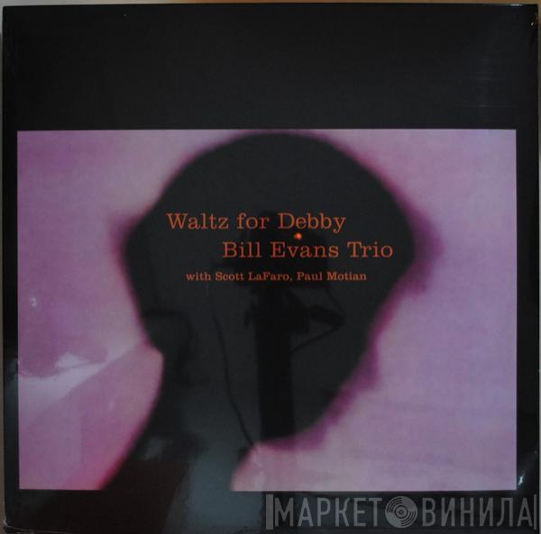 With The Bill Evans Trio And Scott LaFaro  Paul Motian  - Waltz For Debby