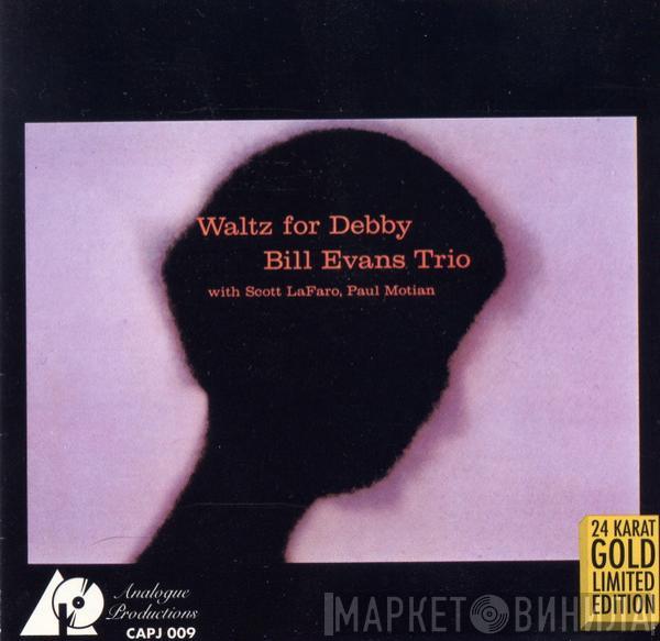 With The Bill Evans Trio , Scott LaFaro  Paul Motian  - Waltz For Debby