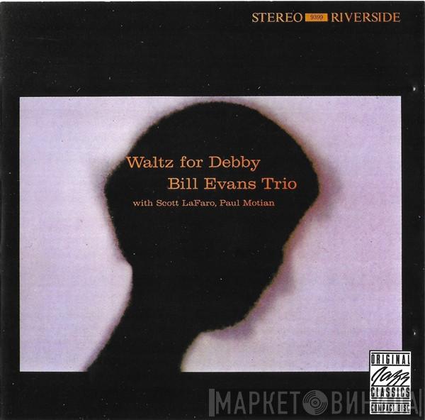 With The Bill Evans Trio , Scott LaFaro  Paul Motian  - Waltz For Debby
