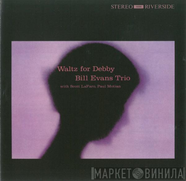 With The Bill Evans Trio , Scott LaFaro  Paul Motian  - Waltz For Debby