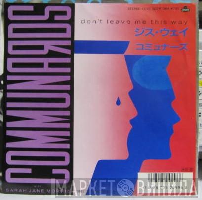 With The Communards  Sarah Jane Morris  - Don't Leave Me This Way