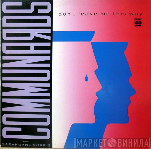 With The Communards  Sarah Jane Morris  - Don't Leave Me This Way